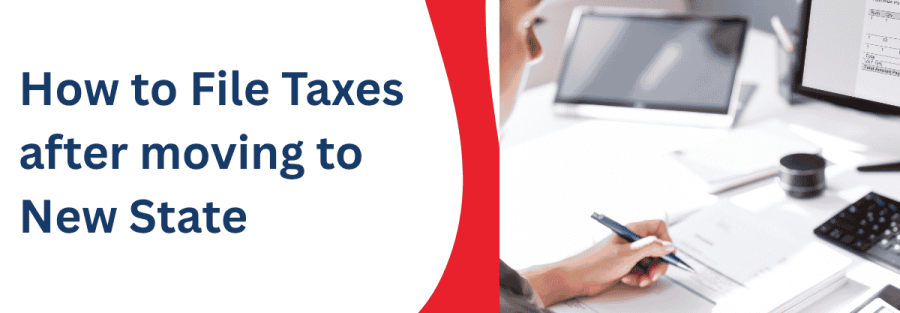 how to file taxes after moving to new state