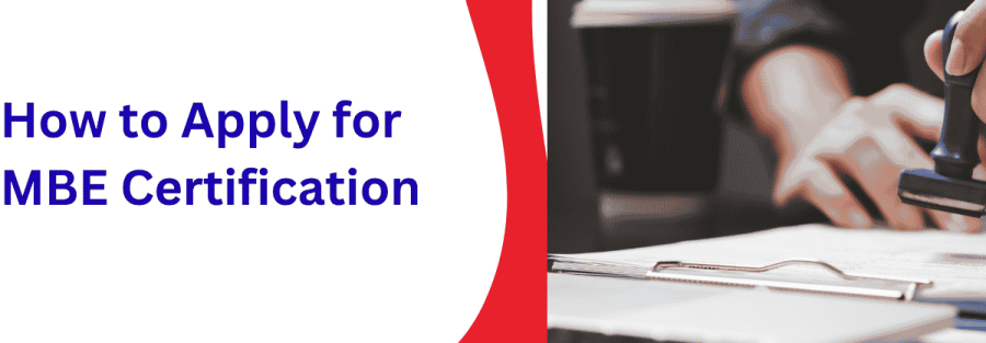 How to Apply for MBE Certification