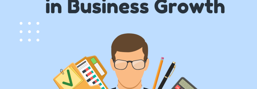 The Role of Accountants in Business Growth