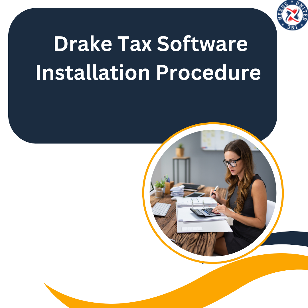 Drake Tax Software Installation Procedure