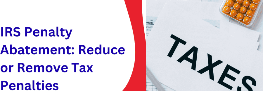 IRS Penalty Abatement