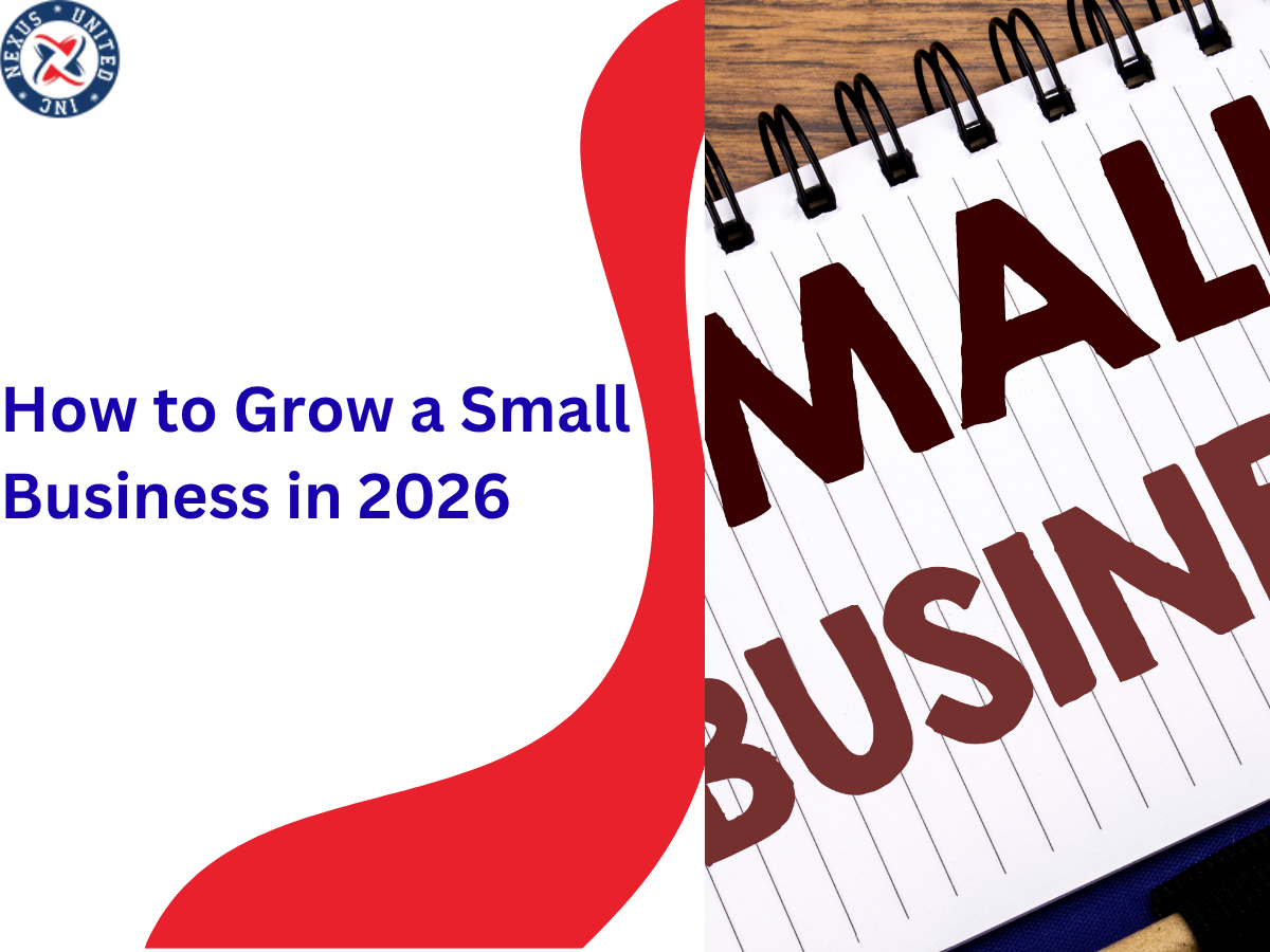 How to Grow a Small Business in 2026